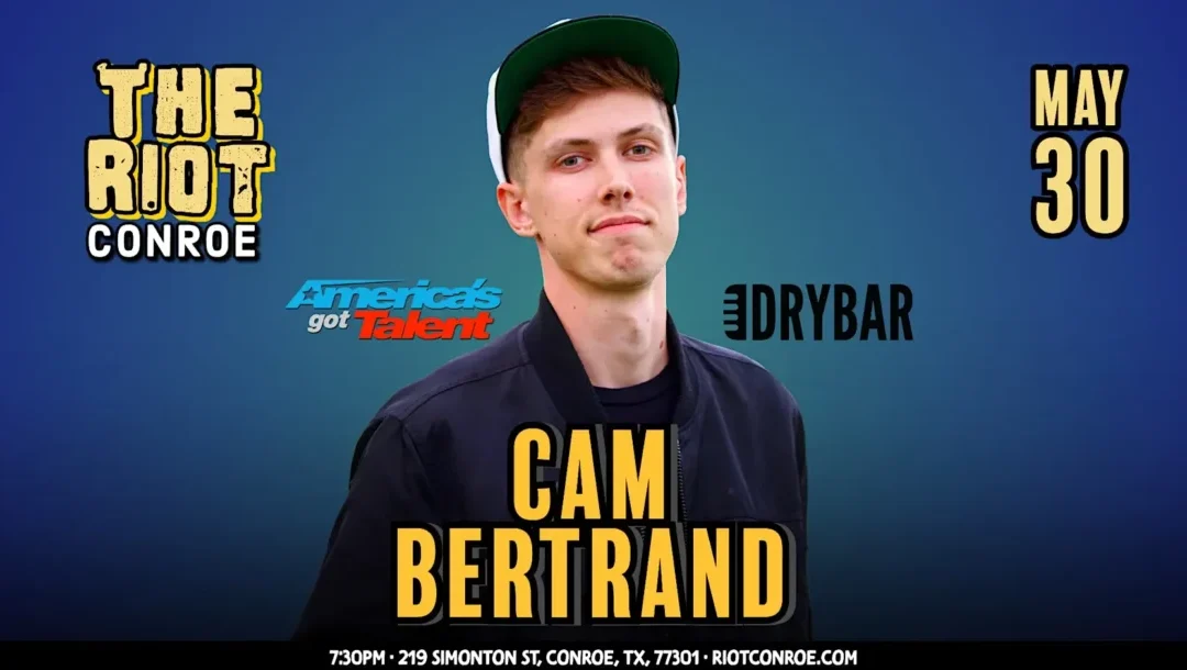 Cam Bertrand, Jerry Wayne Longmire – Live Comedy in Conroe